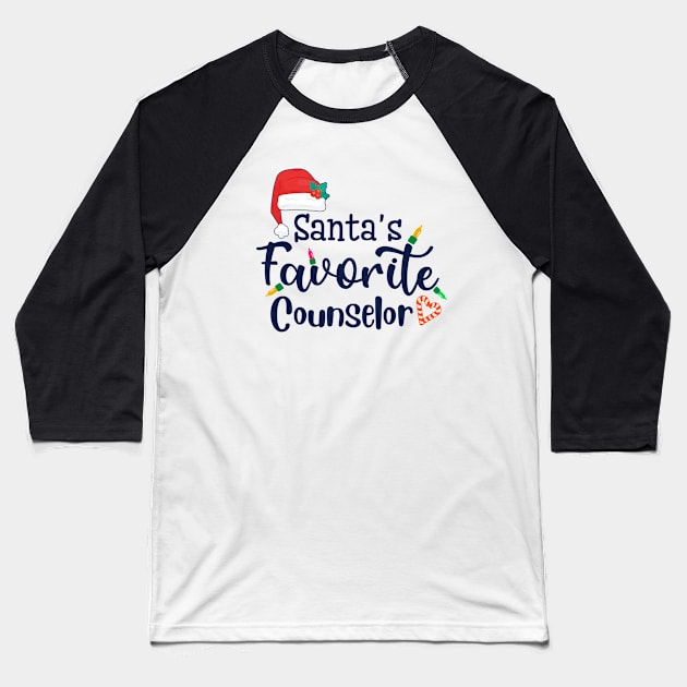 I am the Santas favorite Counselor Baseball T-Shirt by BilieOcean